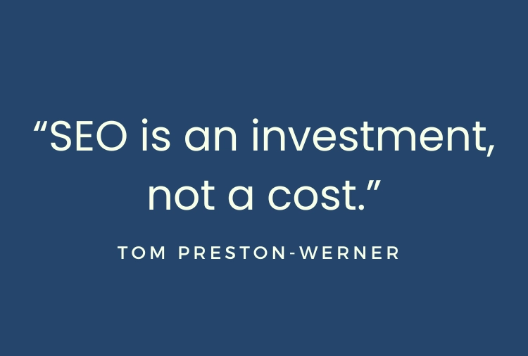 SEO Is not a cost its Investment